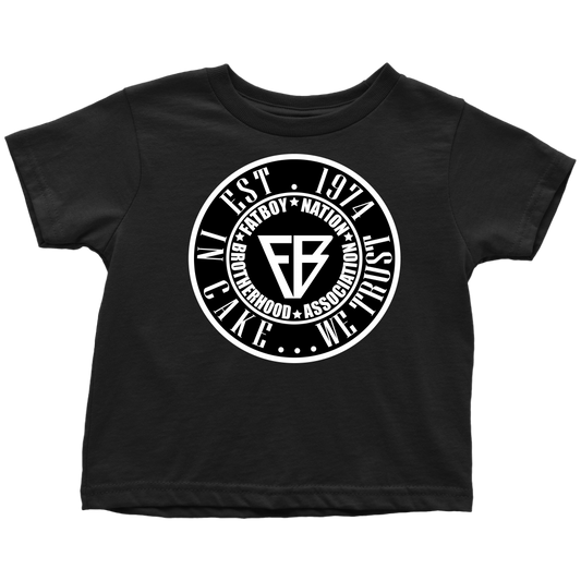 Toddler FBN; Black & White ~ In Cake......We Trust~(T-Shirt)