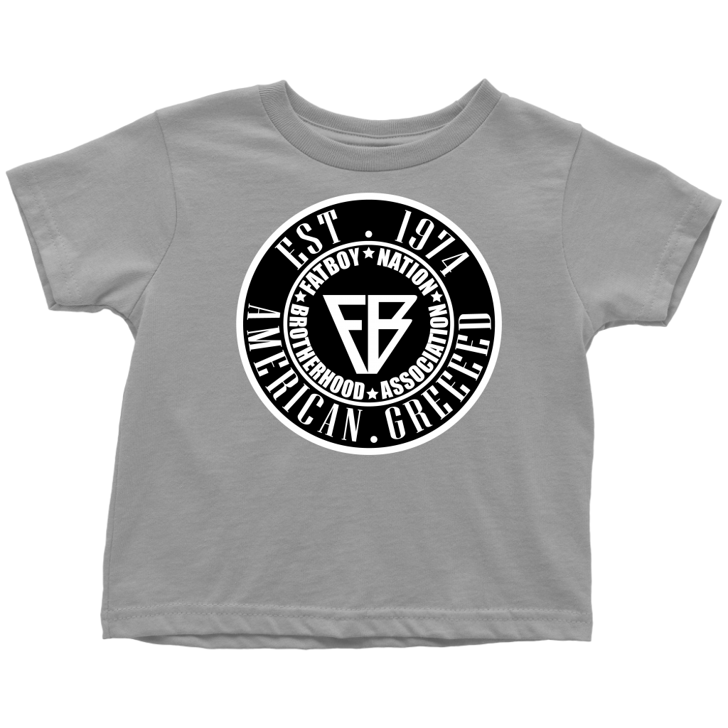 Toddler FBN Black & White American Greed  (T-Shirt)